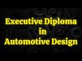 Executive Diploma In Automotive Design By Design Studio Institute