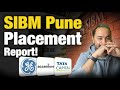 Sibm pune placement report  49 lpa highest package  mba preparation plan