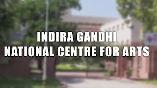 Indira Gandhi National Centre for Arts (IGNCA) , Delhi | The DelhiPedia