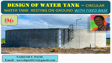 DESIGN OF WATER TANK / CIRCULAR WATER TANK with FIXED BASE - PART 2
