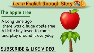 Learn English Through Stories | The Apple Tree 🍎🌲 | A Very Interesting Story