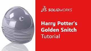 Celebrity Harry Potter's Golden Snitch Tutorial - Part 2 - SOLIDWORKS Wealth