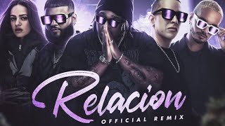 Sech Ft. J Balvin  Daddy Yankee  ROSALIA y Farruko - Relacion Remix
