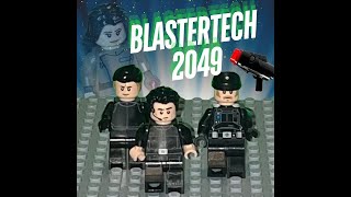 Blastertech 2049 Episode 0