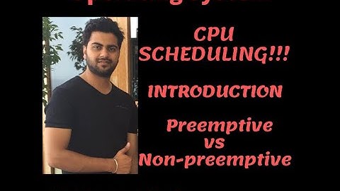 CPU Scheduling | Types | preemptive and non-preemptive | scheduling criteria | Operating System