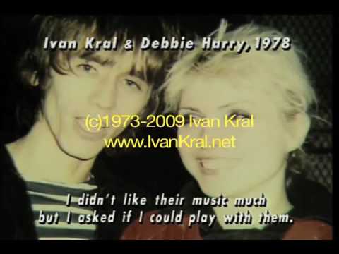 Debbie Harry + Chris + Ivan Kral