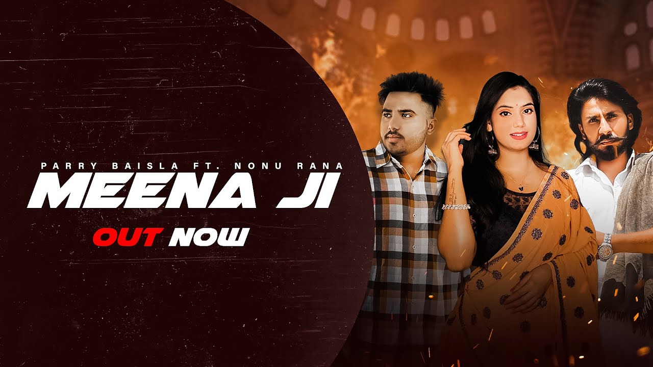 MEENA JI  PARRY BAISLA FT NONU RANA  VICKY DABRA AARTI MEENA AJAY MEENA