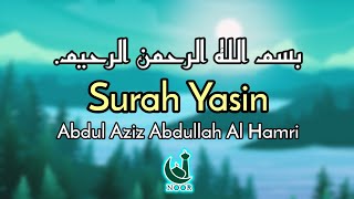 Surah Yasin is the heart of the Holy Quran_Amazing Heart Touching Recital_Abdulaziz Abdullah Al Hamr