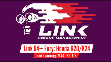 Link G4+ Live Training: Naturally Aspirated K20/K24 Honda Civic Part 2 | Evans Performance Academy