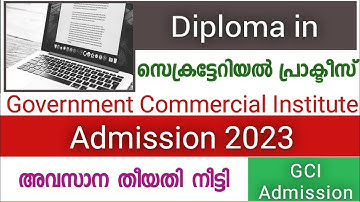 Diploma in Secraterial Practice Admission 2023 | Last Date Extended  | GCI Admission 2023