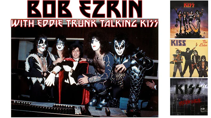KISS - Bob Ezrin talks Destroyer, The Elder, and R...