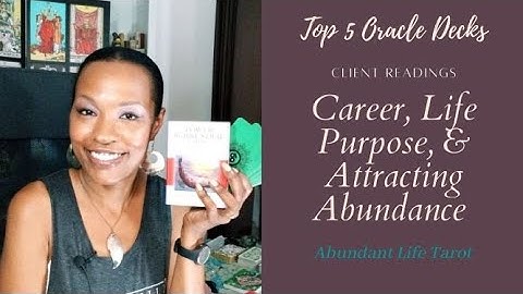 Top 5 Oracle Decks for Career, Jobs, & Attracting Abundance Readings