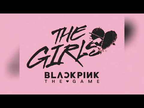 Blackpink - The Girls