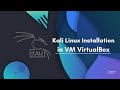 How to Install Kali Linux in VirtualBox | Step-by-Step Guide | Ethical Hacking
