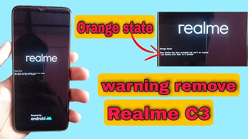Orange state warning remove realme C3 RMX 2020