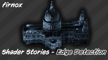Unity shader stories - Edge detection using convolution filters