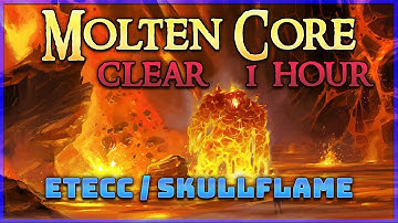 1 Hour Molten Core Clear Warrior Main Tank POV by Etecc 31.10.2019 Skullflame EU