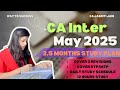 2.5 Months Study Strategy for CA Inter May 2025 📚#ca #cainter