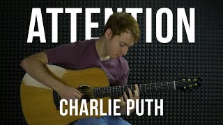 Charlie Puth - Attention - Fingerstyle Guitar Cover by James Bartholomew chords