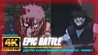 Yuji Choso Everyone Vs Kenjuku - Jujutsu Kaisen Season 2 Episode 22 - Scene 1 Satori Style Anime