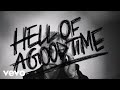 Haiden Henderson Hell Of A Good Time Official Lyric Video Haiden Henderson Hell Of A Good Time Official Lyric Video