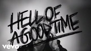 Haiden Henderson - hell of a good time (Official Lyric Video) Resimi