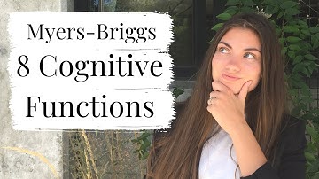 What are Cognitive Functions? | Myers-Briggs explained | Ni? Ti? Fe? | PART 1