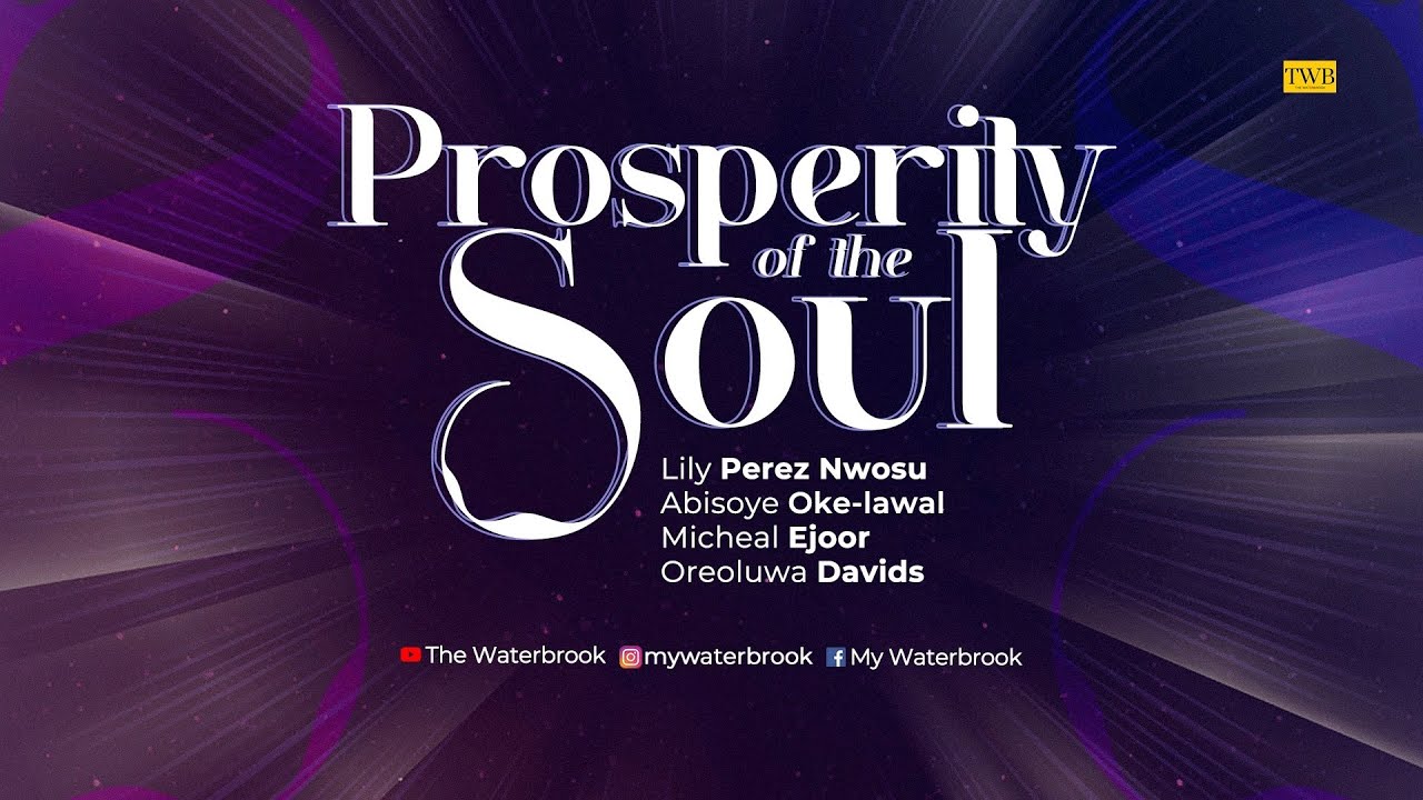Prosperity of the Soul YouTube