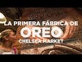 Nueva York día 3 el mejor mercado. Fábrica de Oreo