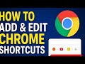 How to Add & Edit Google Chrome Homepage Shortcuts | Step by Step Guide (2025) #chrometutorial