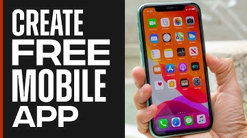 How To Create A Free Mobile App For Your Business - Easy Tutorial (2025)