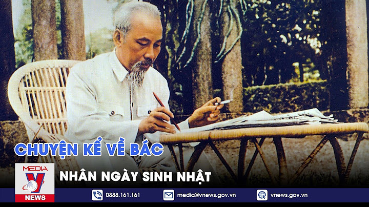 19.5.2023 là ngày sinh bác hồ gì