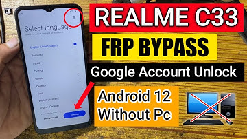 Realme C33 Frp Bypass Android 12 | New Method  | Realme (RMX3624) Google Account Unlock Without Pc