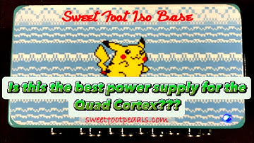 Sweetfoot pedals ISO Base Power Supply - Quad Cortex Power Supply - (Review & Testing)