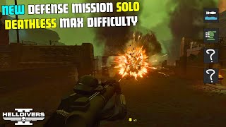 New Defense Mission Solo Deathless | Max Difficulty | Helldivers 2