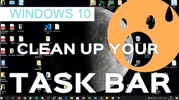 How To Clean Up And Customize Your Task Bar In Windows 10