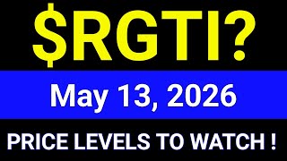 RGTI Stock Technical Analysis | Rigetti Computing, Inc. | May 13, 2026