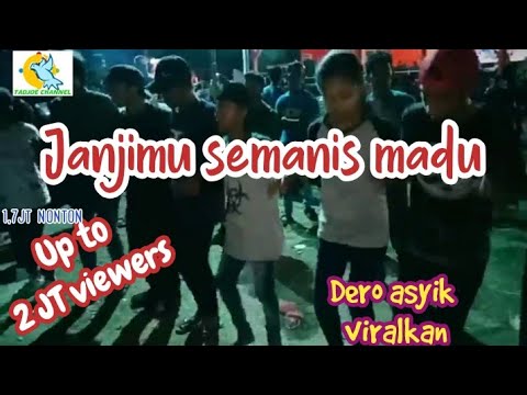 JANJIMU SEMANIS MADU, DERO  DJ PAGIMANA