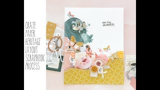 Crate Paper Heritage Layout: Scrapbook Process