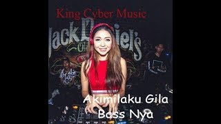 DJ AKIMILAKU BASS GILA NONSTOP GELENG GELENG