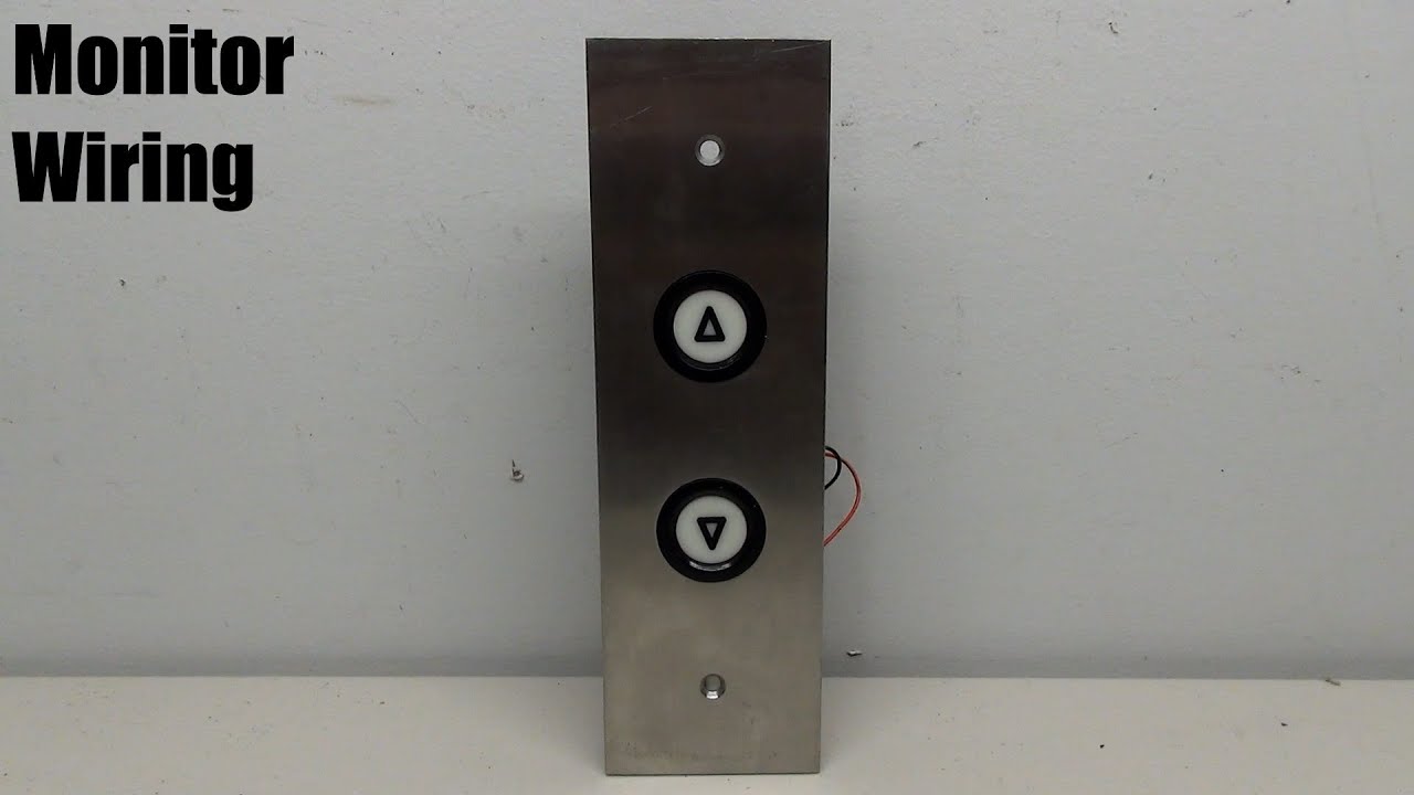 Wiring Monitor Elevator Buttons YouTube