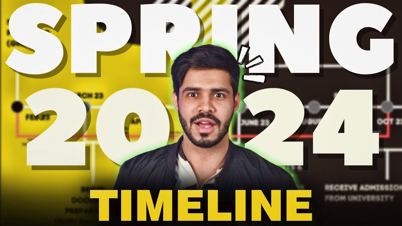 Spring 2024 Official Timeline Yash Mittra YouTube