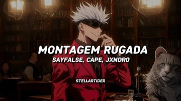 Sayfalse, cape, JXNDRO - MONTAGEM RUGADA (Lyrics)