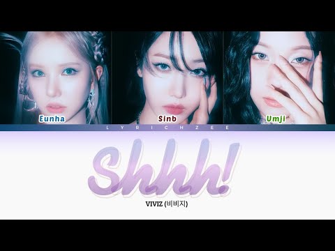 VIVIZ (비비지) - Shhh! (Color Coded Lyrics HAN|ROM|INDO)