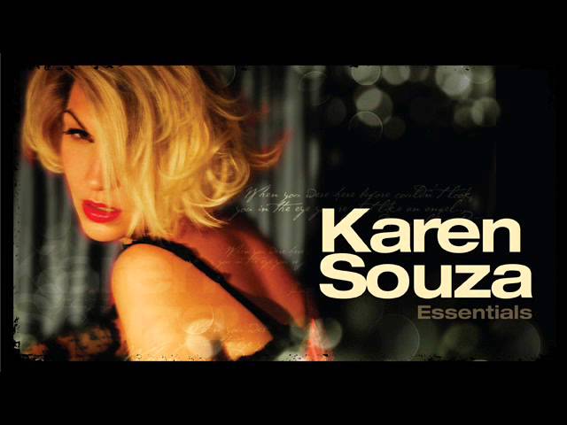 Karen Souza - Do You Really Want To Hurt Me