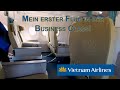 Mein erster Flug in der Business Class - Inlandsflug mit Vietnam Airlines