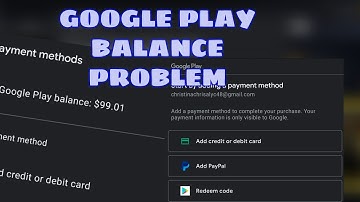 GOOGLE PLAY STORE NOT SHOWING PLAY BALANCE HOW TO FIX IT