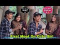 First Meet On New Friend || 😍 Oh यार ये कितनी क्यूट है || ☺️ #prank video | Arbaaz Vlogs 43