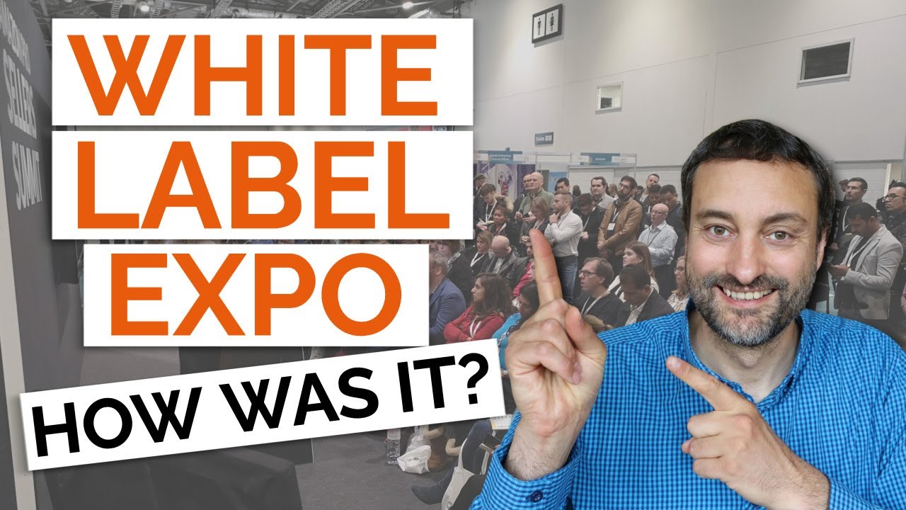 White Label World Expo London 2019: The Biggest Expo for E-Commerce Sellers