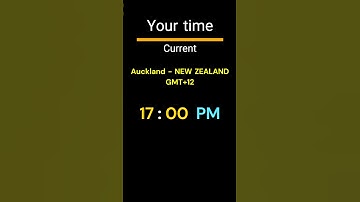 GMT+12｜17:00 PM｜AUCKLAND